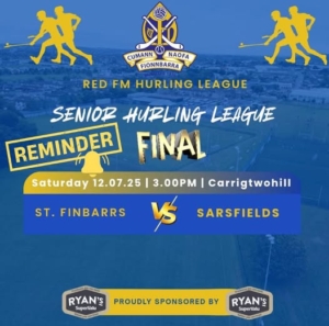 Senior Camogie Summer Cup Final: St. Finbarrs vs Sarsfields – July 25th at Castle Road